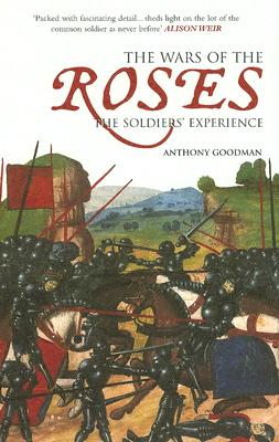 The War of the Roses , the soldiers experience