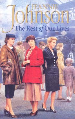 The Rest of Our Lives