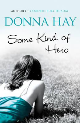 Some Kind Of Hero