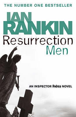 Resurrection Men (A Rebus Novel)