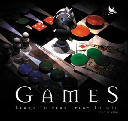 Image for Games: Learn to Play, Play to Win