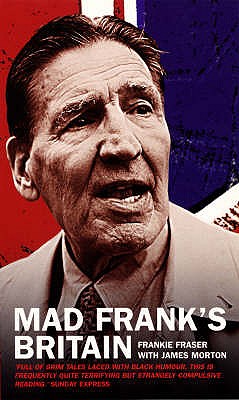 Mad Frank's London Fraser, Frank and Morton, James
