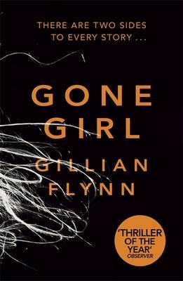 Gone Girl [Paperback] Flynn, Gillian