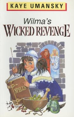 Wilma's Wicked Revenge (Galaxy Children's Large Print)