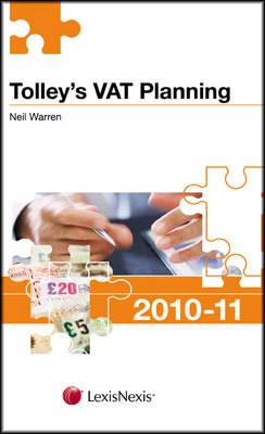 Image for Tolley's VAT Planning 2010-11 (Tolley's Tax Planning Series) Tolley's VAT Planning 2010-11 (Tolley's Tax Planning Series)