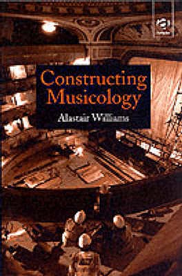 Constructing Musicology (Routledge Revivals)