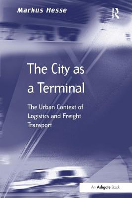 The City as a Terminal (Transport and Mobility)