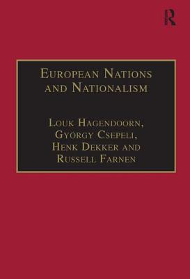 European Nations and Nationalism: Theoretical and Historical Perspectives (Research in Migration and Ethnic Relations Series)