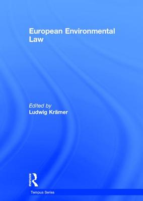 European Environmental Law: A Comparative Perspective (Tempus Series)