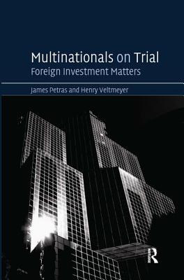Multinationals on Trial: Foreign Investment Matters
