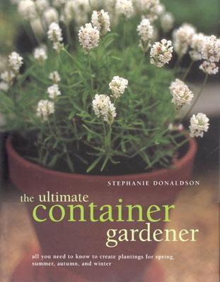 Image for The Ultimate Container Gardener