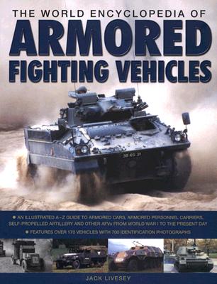 World Encyclopedia of Armored Fighting Vehicles.