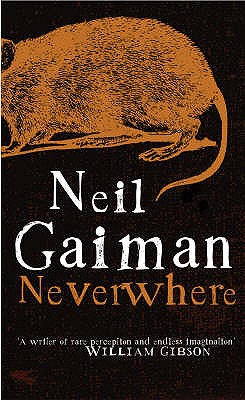 Neverwhere: The Author's Preferred Text