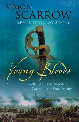 Young Bloods (Wellington and Napoleon Quartet)
