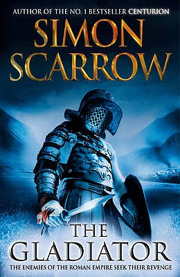 The Gladiator (Eagles of the Empire 9)
