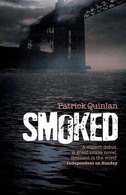Smoked, Quinlan, Patrick Smoked, Quinlan, Patrick