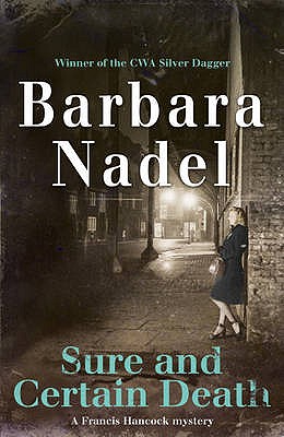 Sure and Certain Death: A gripping World War Two thriller [Hardcover] Barbara Nadel