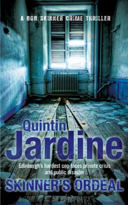 Skinner's Ordeal, Jardine, Quintin Skinner's Ordeal, Jardine, Quintin