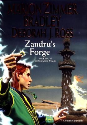 Zandru's Forge: DAW Collectors #1257 Darkover