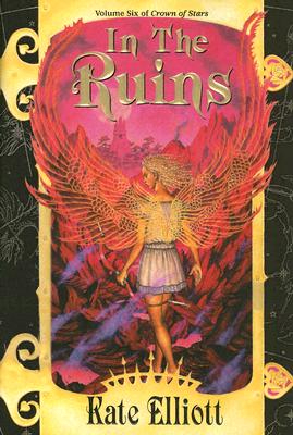 In the Ruins (Crown of Stars, Vol. 6)