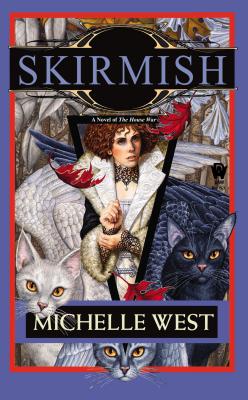 Skirmish: The House War: Book Four