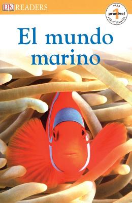 DK Readers: El Mundo Marino (Spanish Edition)