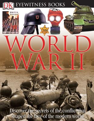 DK Eyewitness Books: World War II