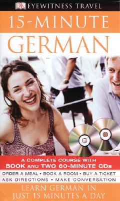 Image for 15-minute German (DK 15-Minute Language Guides) 15-minute German (DK 15-Minute Language Guides)