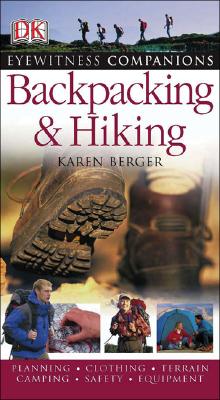 Image for Backpacking and Hiking (Eyewitness Companions)