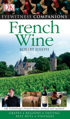 French Wine (Eyewitness Companion Guides)