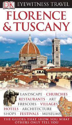 Image for FLORENCE & TUSCANY ( DK EYEWITNESS TRAVEL GUIDE )