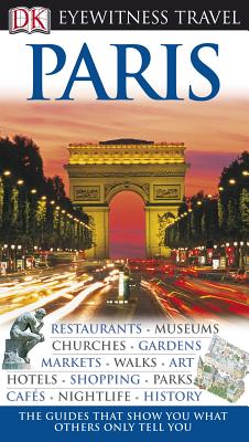 Image for Paris (Eyewitness Travel Guides) Paris (Eyewitness Travel Guides)