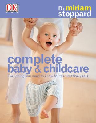 Complete Baby & Child Care