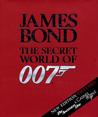 James Bond: The Secret World of 007, Revised Edition