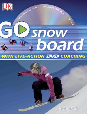 Go Snowboard: Read It, Watch It, Do It (American)