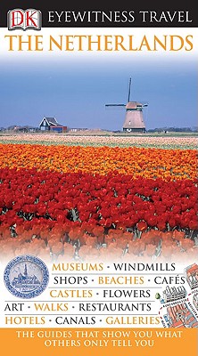 Image for The Netherlands (Eyewitness Travel Guides)