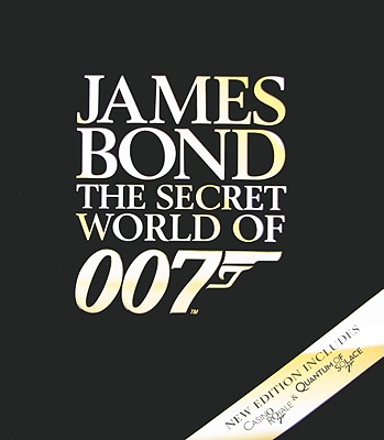 James Bond: The Secret World of 007