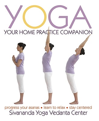 Image for Yoga: Your Home Practice Companion Yoga: Your Home Practice Companion