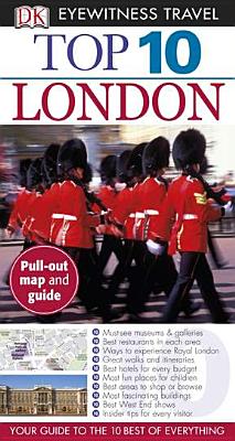 Top 10 London (Eyewitness Top 10 Travel Guides) DK Publishing
