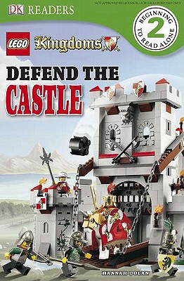 DK Readers L2: LEGO Kingdoms: Defend the Castle