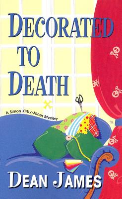 Image for Decorated To Death (Simon Kirby-Jones Mysteries) Decorated To Death (Simon Kirby-Jones Mysteries)