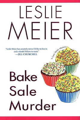 Bake Sale Murder (Lucy Stone Mysteries, No. 13)