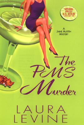 The PMS Murder: A Jaine Austen Mystery Image for The PMS Murder: A Jaine Austen Mystery
