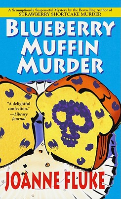 Image for Blueberry Muffin Murder: A Hannah Swensen Mystery (Hannah Swensen Mysteries)