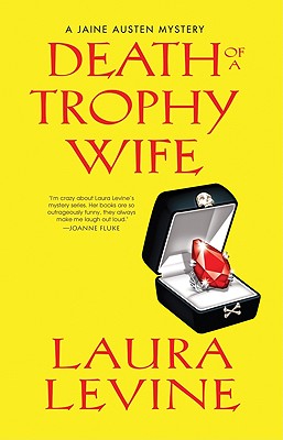 Death of a Trophy Wife (A Jaine Austen Mystery)