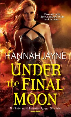 Under The Final Moon (Underworld Detective Agency)