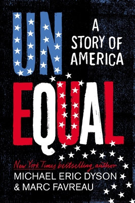 Image for Unequal: A Story of America