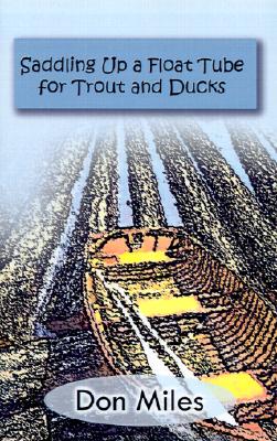 Saddling Up a Float Tube for Trout and Ducks