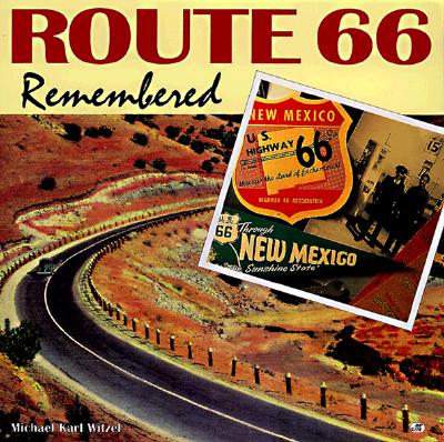 Route 66 Remembered