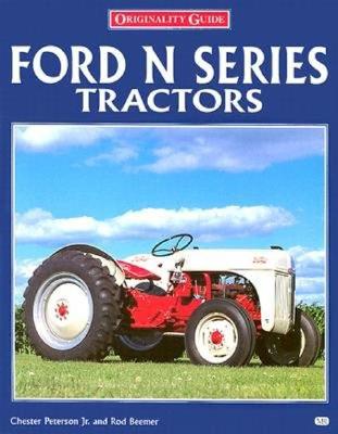 Ford N Series Tractors (Originality Guide)